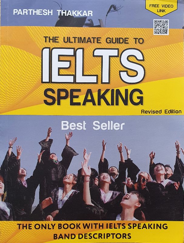 Ultimate Guide To IELTS Speaking By Parthesh Thakkar