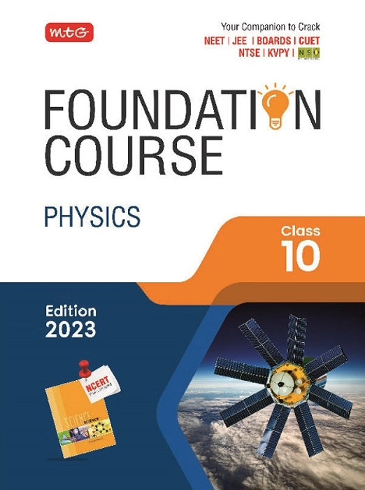 MTG Class 10 Physics Foundation Course for JEE/NEET/Olympiad 2023