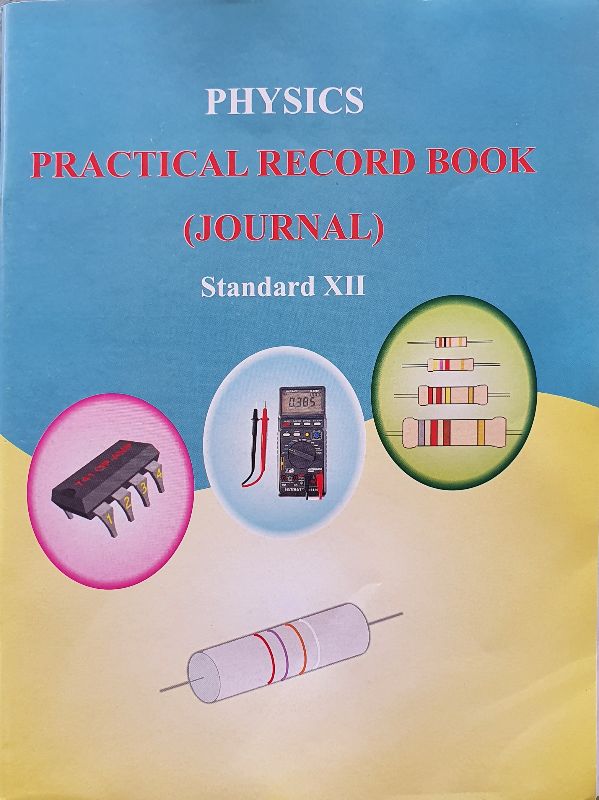 CLASS 12 GSEB PRACTICAL RECORD BOOK JOURNAL PHYSICS