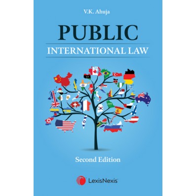 Public International Law | V K Ahuja | Public International Law | Lexis ...