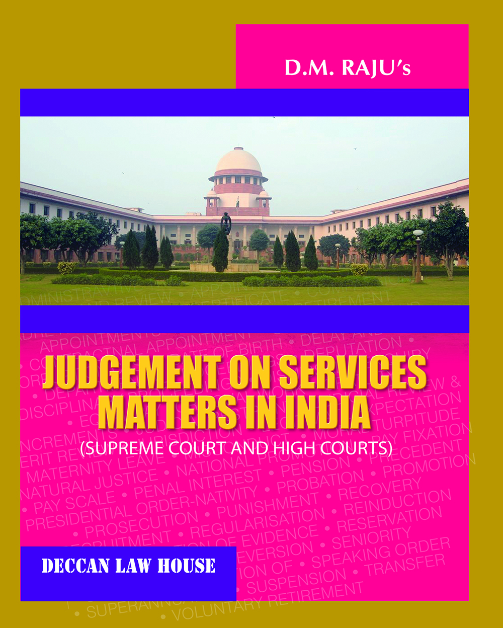 Judgement on Service Matters in India Supreme Court and High