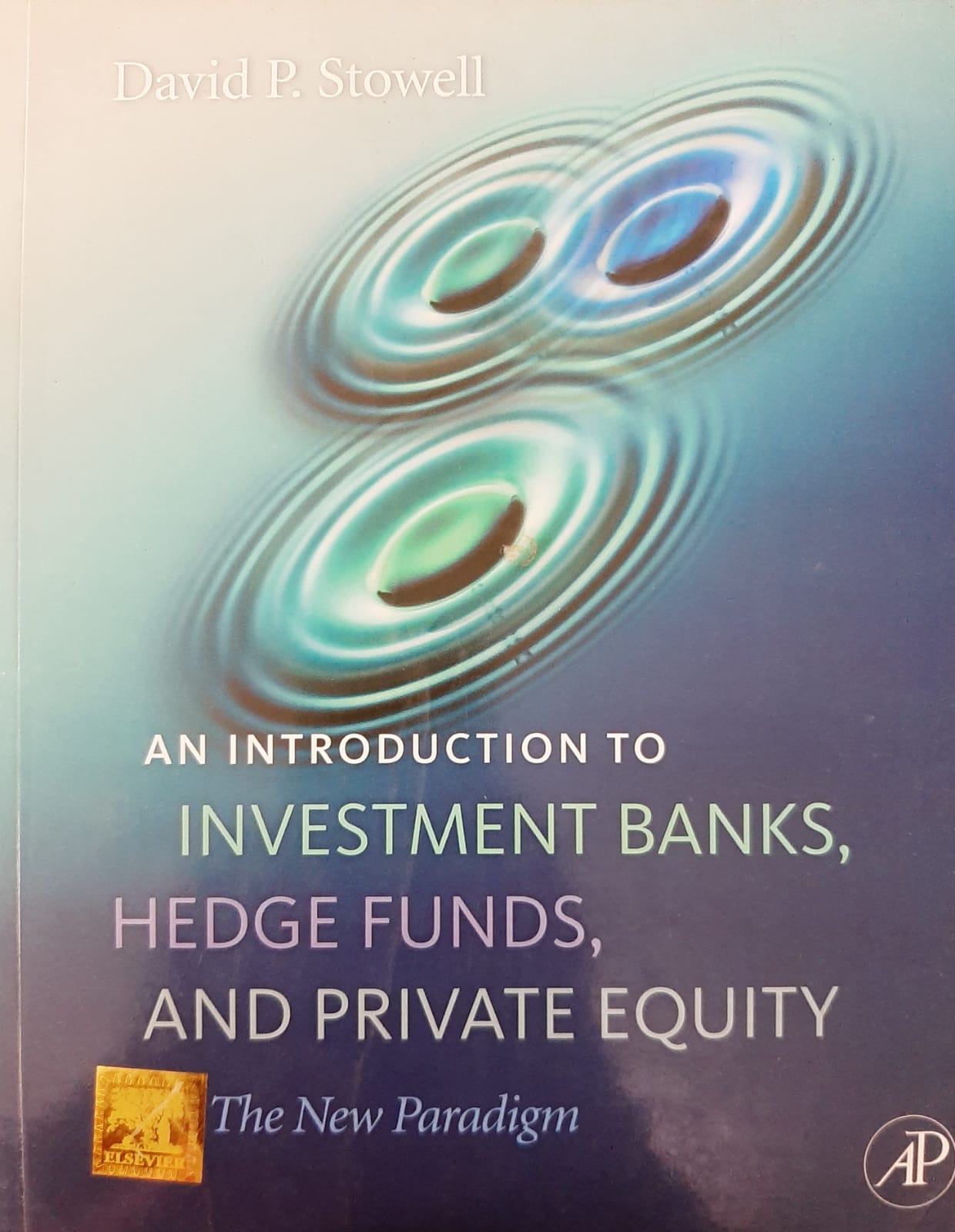 An Introduction to Investment Banks, Hedge Funds, and Private Equity