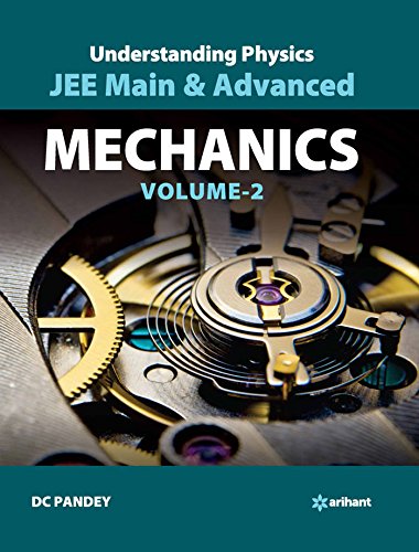 Understanding Physics For JEE Main & Advanced Mechanics - Part 2 (Old ...