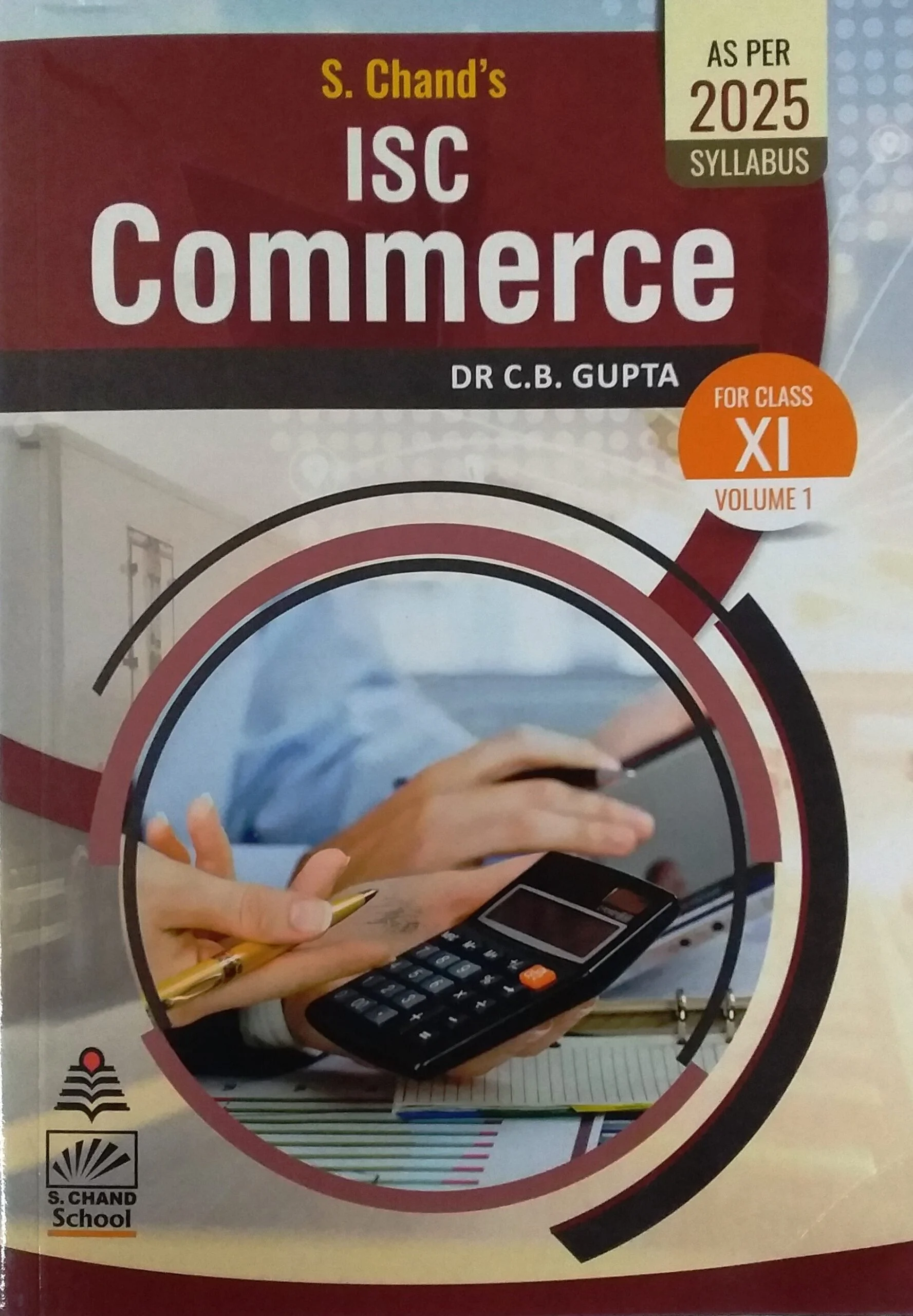 S. Chand's ISC Commerce Volume 1 (For Class XI) As per 2025 Syllabus