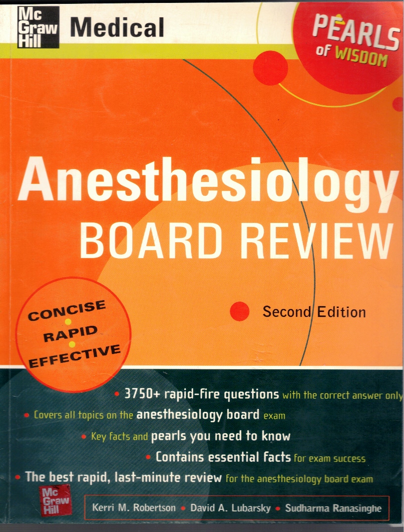 Anesthesia Board Review (Second Edition)