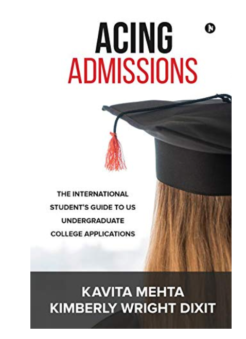 Acing Admissions : The International Student's Guide to US ...