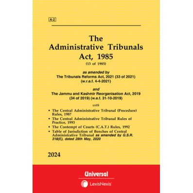 Administrative Tribunals Act, 1985 along with allied Rules Bare Acts  Universal Lexis Nexis 2024 Edition
