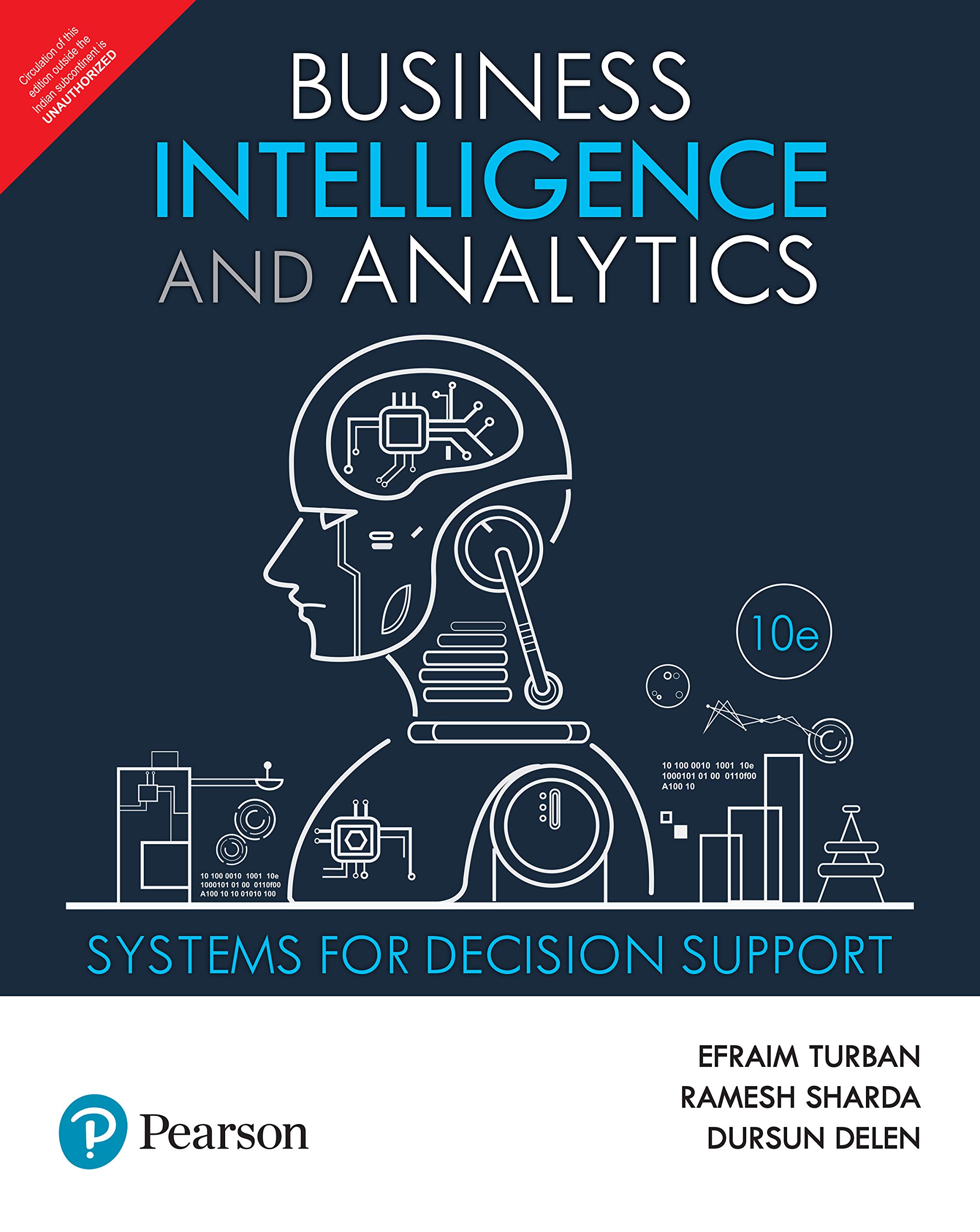 Business Intelligence and Analytics: Systems for Decision Support