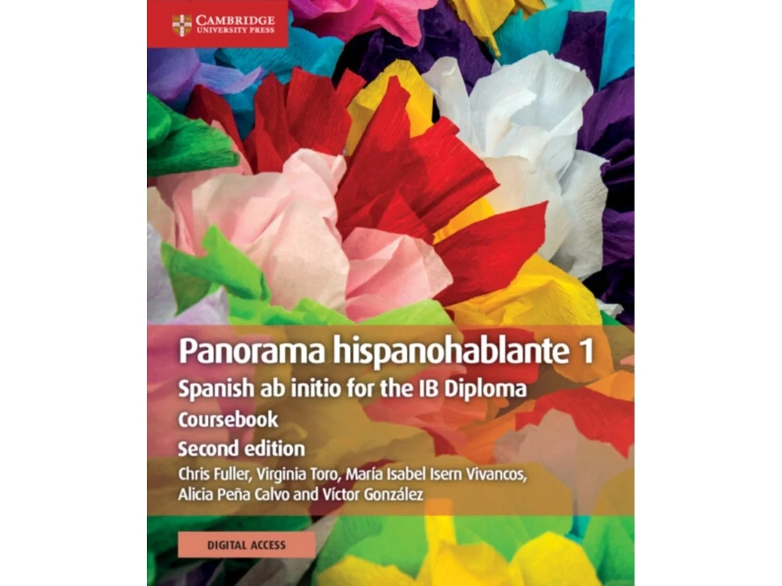 Panorama Hispanohablante 1 Coursebook: Spanish AB Initio for the Ib Diploma