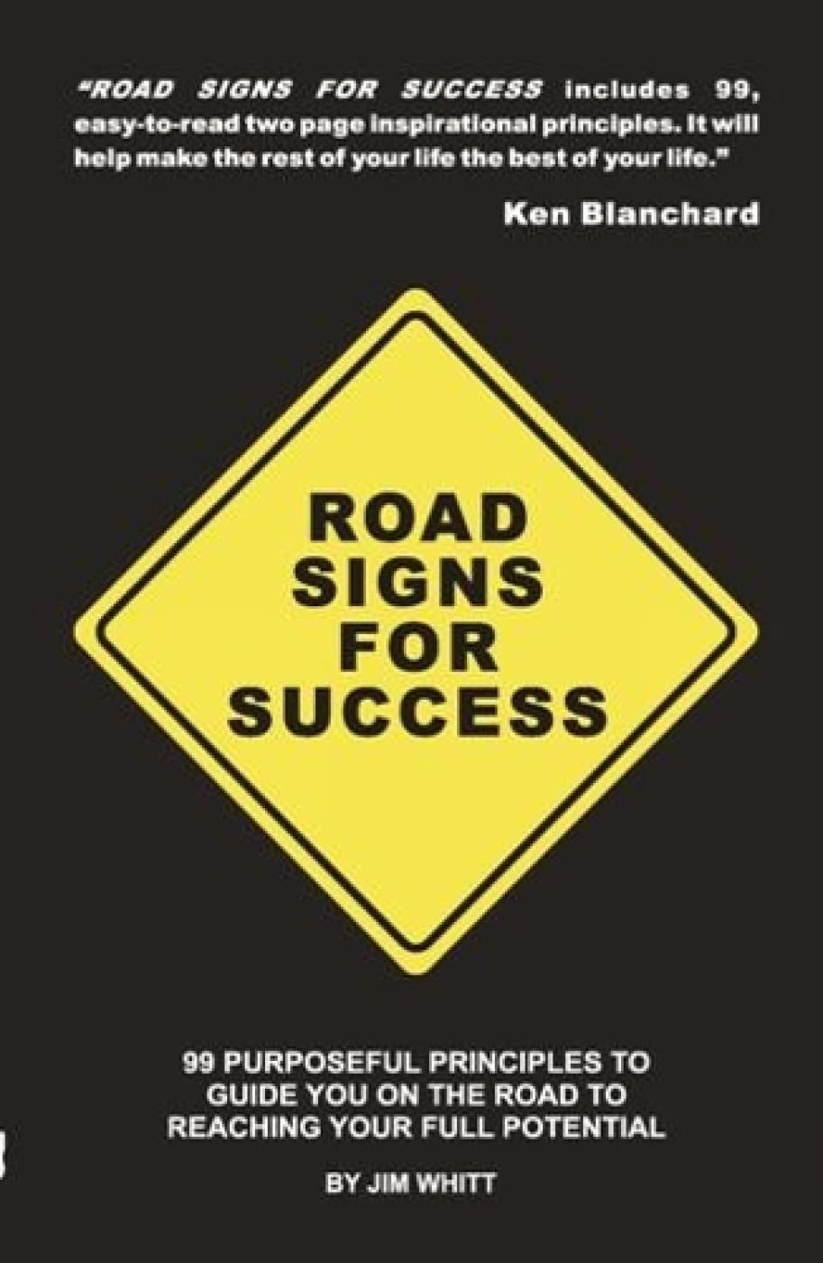 road-signs-for-success-99-powerful-principles-to-guide-you-on-the-road