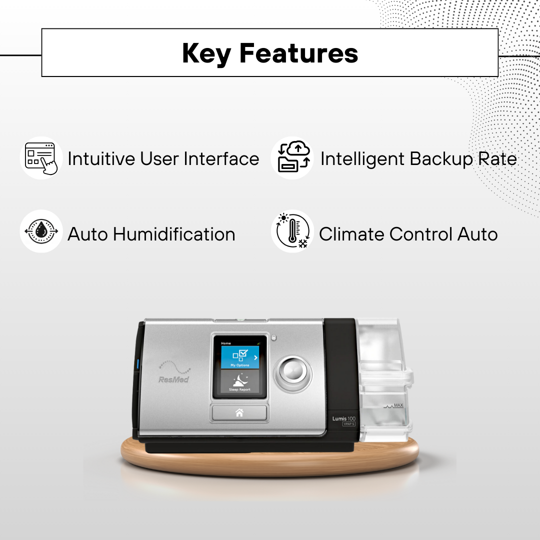 Key Features of ResMed BiPAP Machine