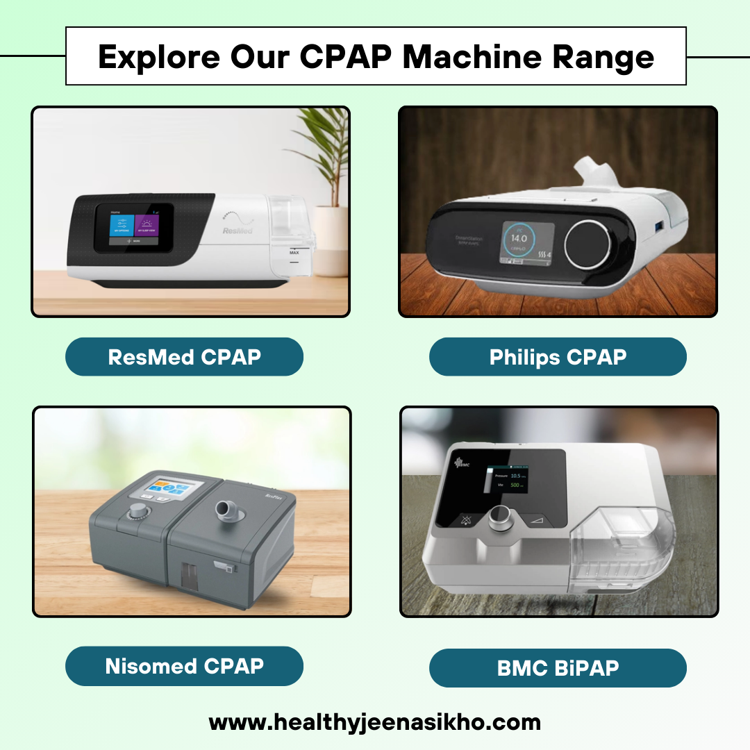 Explore Our Range of CPAP Machines