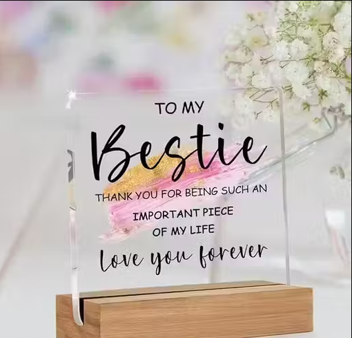 Bestie Gifts for Women, Ideas Acrylic Sign Desk Decorations Best friend Birthday Gifts for Women, T, 5 X 4 Inches