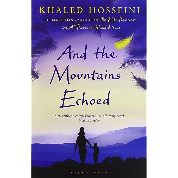 And the Mountains Echoed by Khaled Hosseni