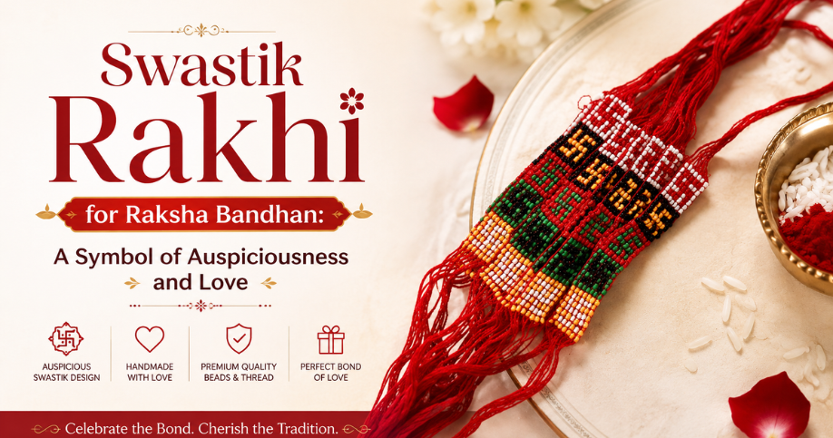 Swastik Rakhi for Raksha Bandhan: A Symbol of Auspiciousness and Love