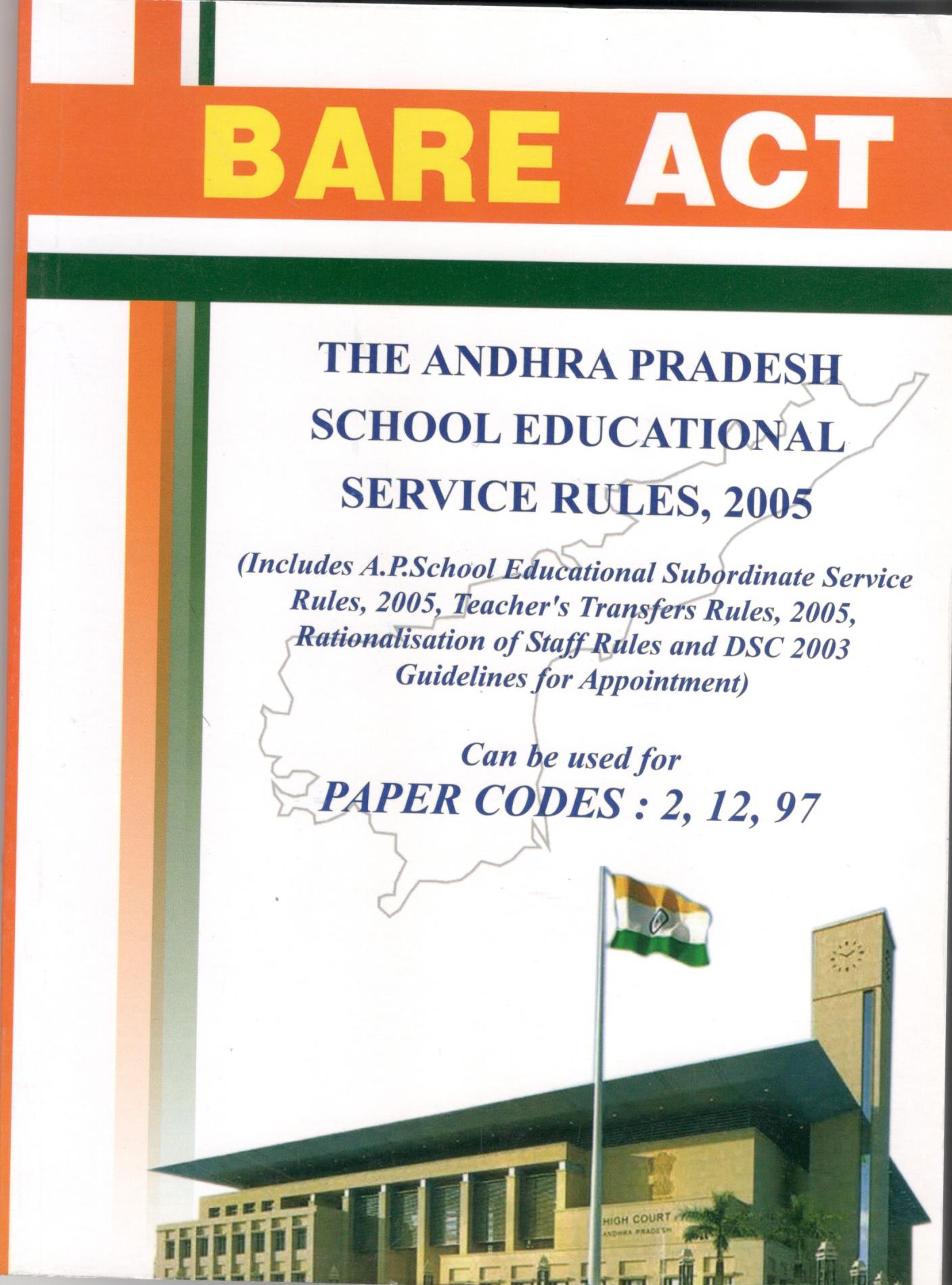 THE A.P SCHOOL EDUCATIONAL SERVICE RULES Can be used for APPSC and