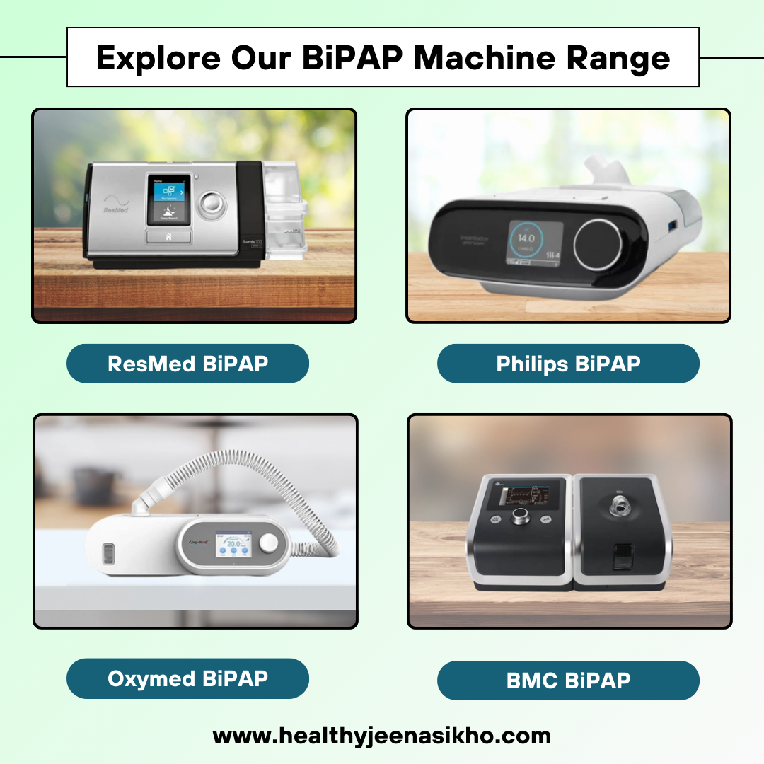 Explore Our Range of BiPAP Machine