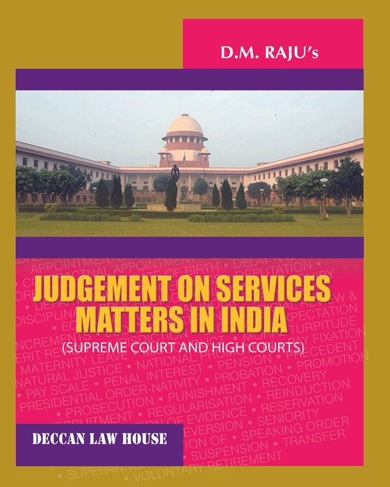 Judgement on Service Matters in India Supreme Court and High