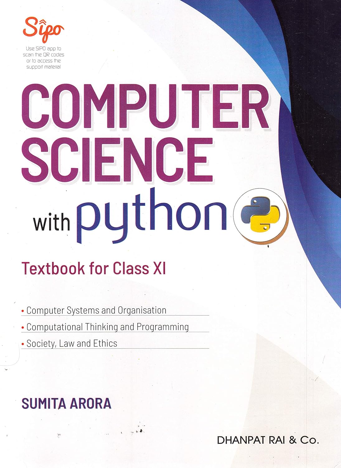 Computer Science with Python Textbook for Class 11 (with Practical Book ...