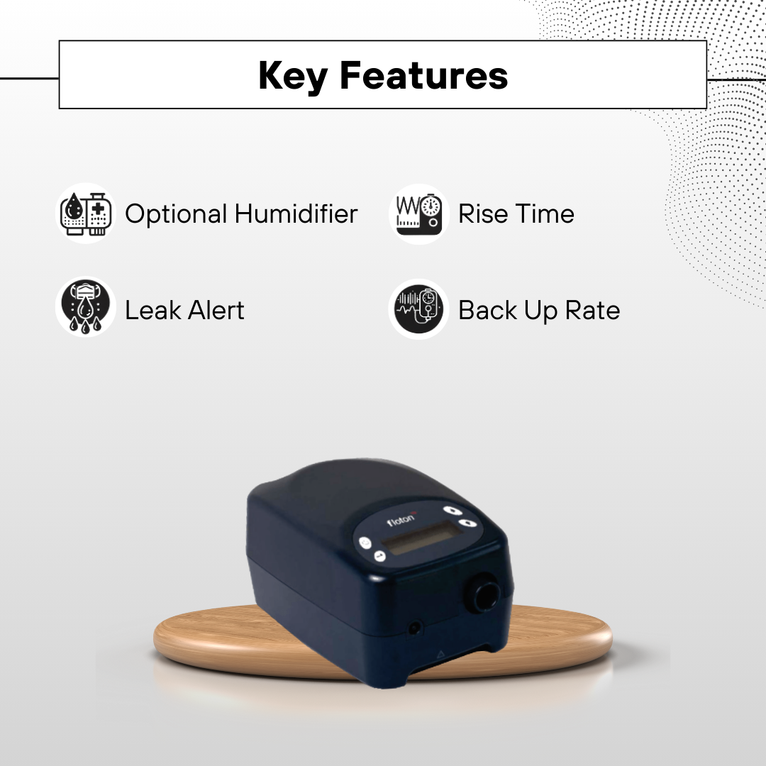 Key Features of ResMed Floton 25ST BiPAP Machine