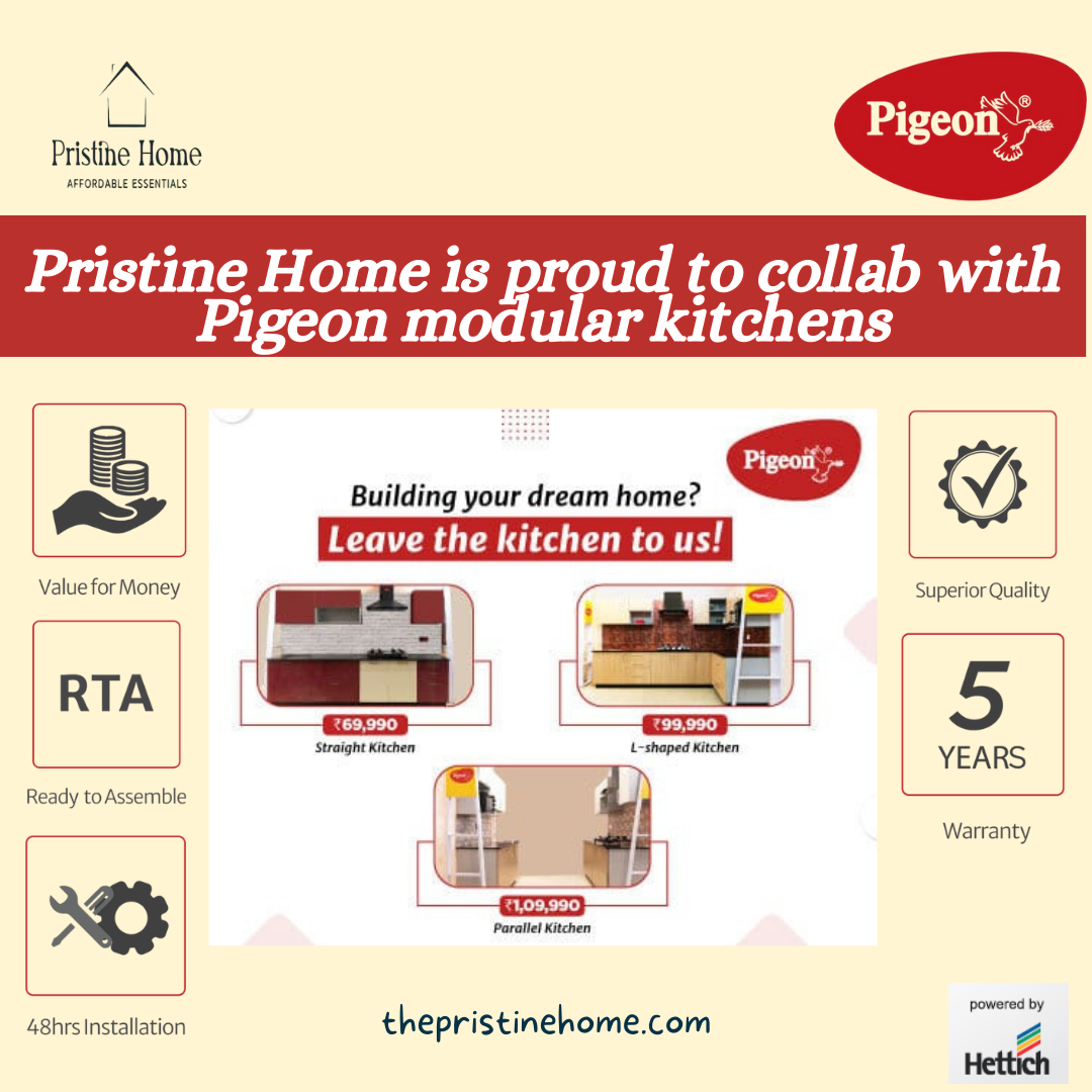 Pigeon Modular Kitchens and Pristine Home Collab