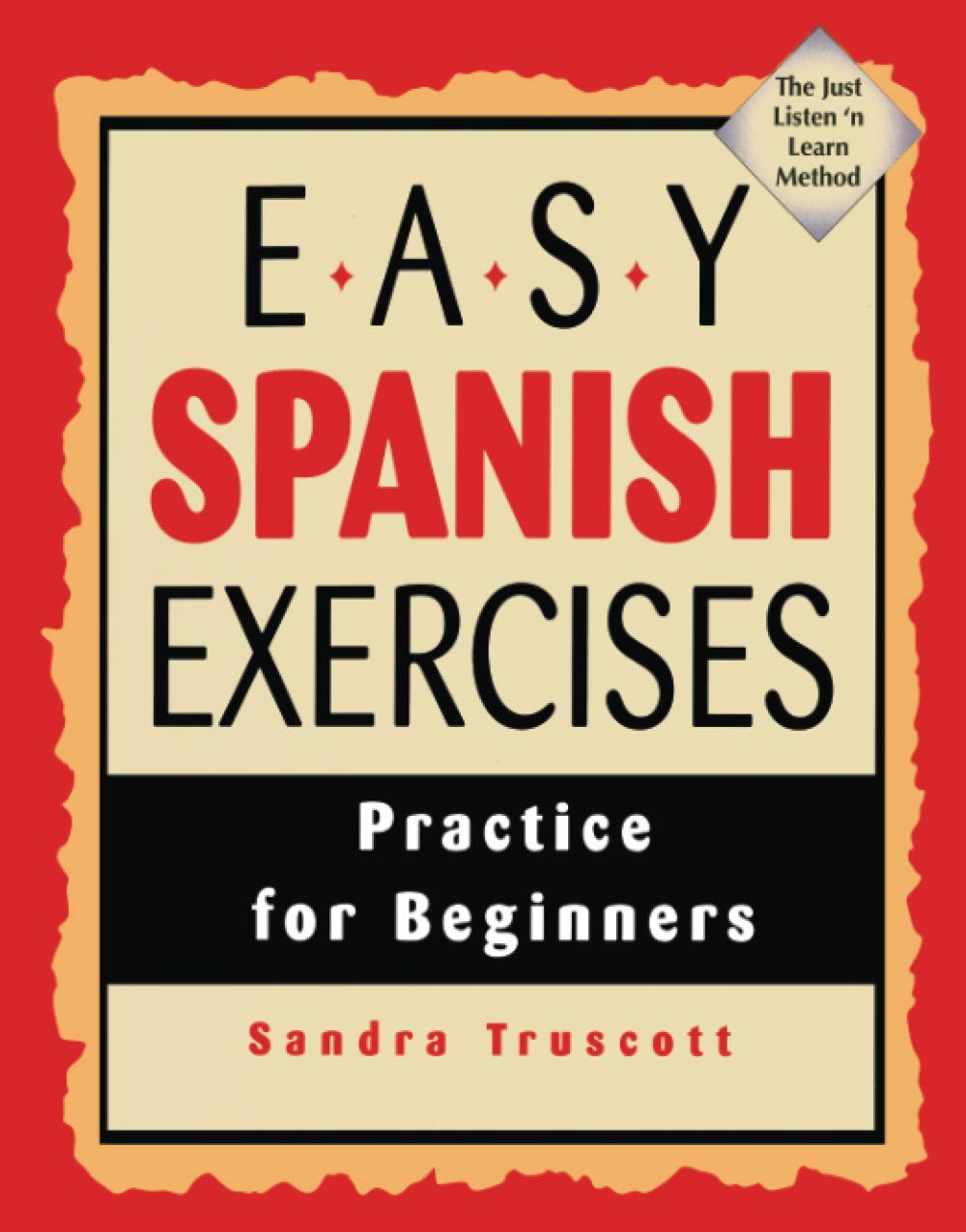 Easy Spanish Exercises (Practice for Beginners) by Sandra Truscott