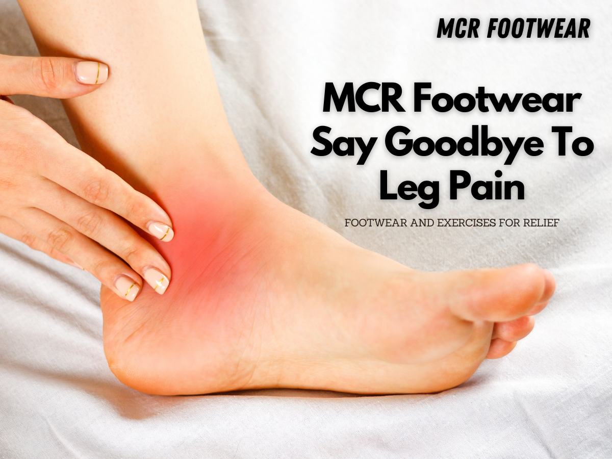                             Benefits Micro Cellular Rubber (MCR) footwear for legpain 