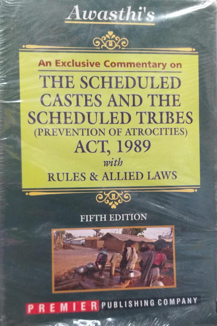 An Exclusive Commentary On The Scheduled Castes And Scheduled Tribes