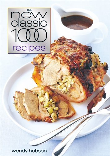 The New Classic 1000 Recipes