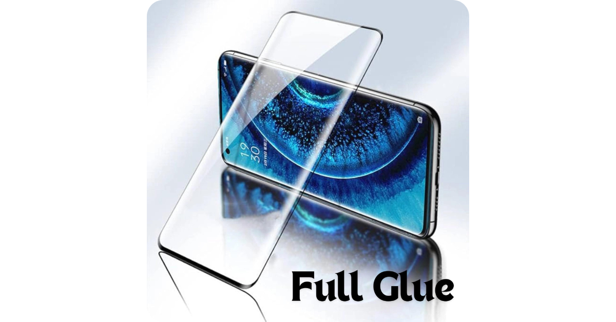 Full Glue Curved Tempered Glass Screen Protector