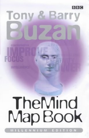 The Mind Map Book by Tony Buzan, Barry Buzan